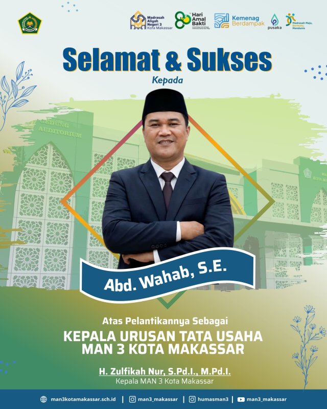 Abd. Wahab Resmi Dilantik sebagai Kepala Tata Usaha MAN 3 Kota Makassar