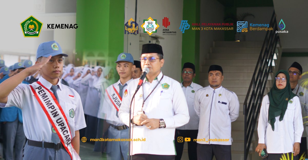 Tingkatkan Kedisiplinan dan Apresiasi Prestasi, Kepala MAN 3 Kota Makassar Pimpin Upacara Bendera