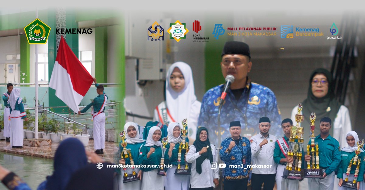 Tak Goyah Diguyur Hujan, MAN 3 Kota Makassar Laksanakan Upacara Hari Kesadaran Nasional dan Rayakan Prestasi Tingkat Maminasata